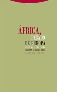 AFRICA, PECADO DE EUROPA | 9788481648560 | DE SEBASTIAN, LUIS | Llibres.cat | Llibreria online en català | La Impossible Llibreters Barcelona