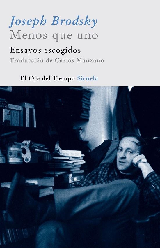 MENOS QUE UNO : ENSAYOS ESCOGIDOS | 9788498410006 | BRODSKIÏ, IOSIF (1940-1996) | Llibres.cat | Llibreria online en català | La Impossible Llibreters Barcelona