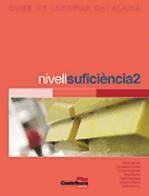 Curs de llengua catalana. Nivell de suficiència 2 | 9788498040814 | Diversos autors | Llibres.cat | Llibreria online en català | La Impossible Llibreters Barcelona