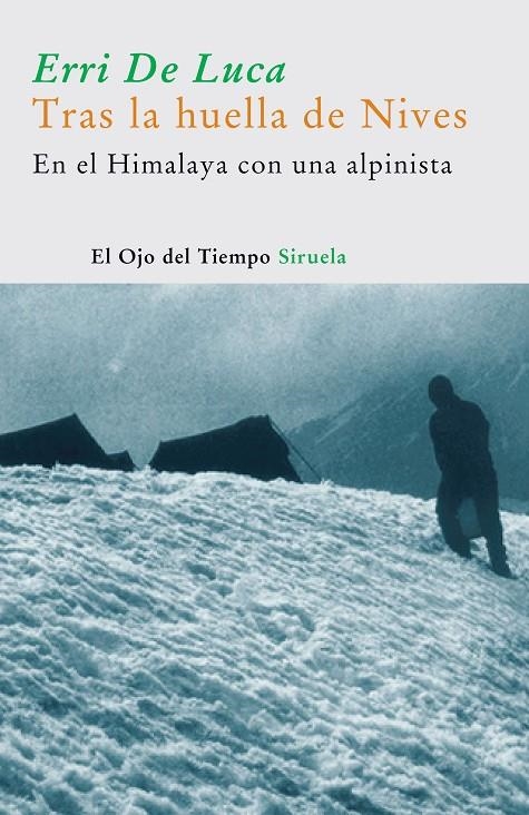 TRAS LAS HUELLAS DE NIVES | 9788498410310 | DE LUCA, ERRI | Llibres.cat | Llibreria online en català | La Impossible Llibreters Barcelona