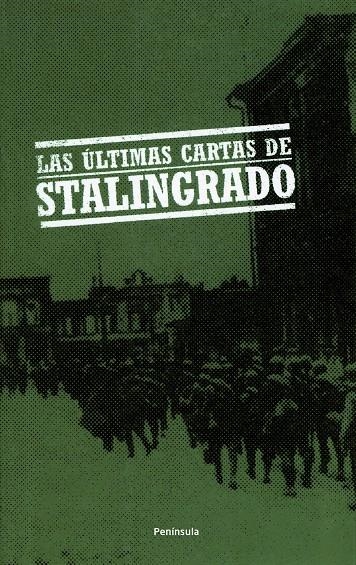 ULTIMAS CARTAS DE STALINGRADO, LAS | 9788483077610 | Anónimo | Llibres.cat | Llibreria online en català | La Impossible Llibreters Barcelona