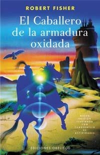 CABALLERO DE LA ARMADURA OXIDADA | 9788497772303 | FISHER, ROBERT | Llibres.cat | Llibreria online en català | La Impossible Llibreters Barcelona