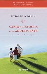 CARTA A LA FAMILIA DE UN ADOLESCENTE | 9788478718535 | ANDREOLI, VITTORINO | Llibres.cat | Llibreria online en català | La Impossible Llibreters Barcelona