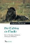 Per l'Àfrica de l'Índic | 9788484379119 | Maluquer i Sostres, Joaquim | Llibres.cat | Llibreria online en català | La Impossible Llibreters Barcelona