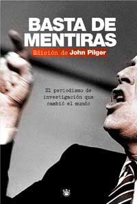 BASTA DE MENTIRAS! | 9788478718528 | PILGER, JOHN | Llibres.cat | Llibreria online en català | La Impossible Llibreters Barcelona