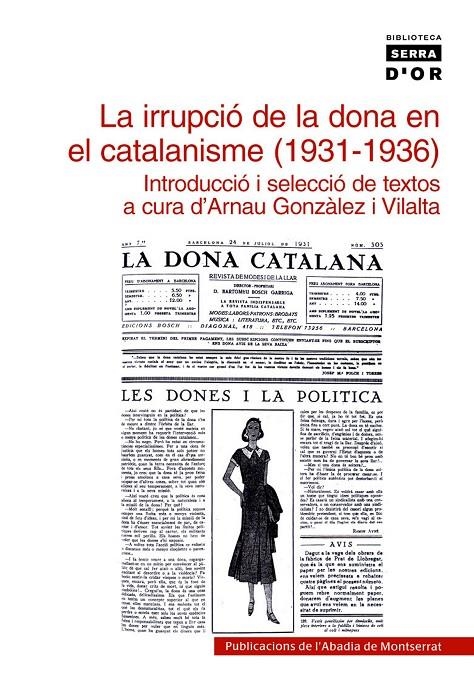 La irrupció de la dona en el catalanisme (1931-1936) | 9788484158554 | Gonzàlez Vilalta, Arnau | Llibres.cat | Llibreria online en català | La Impossible Llibreters Barcelona