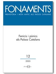 FONAMENTS 12 FENICIS I PUNICS ALS PAISOS CATALANS | 9788495916655 | DDAA | Llibres.cat | Llibreria online en català | La Impossible Llibreters Barcelona