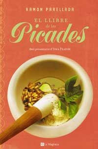 El llibre de les picades | 9788478718566 | Parellada, Ramón | Llibres.cat | Llibreria online en català | La Impossible Llibreters Barcelona