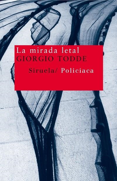 MIRADA LETAL, LA | 9788478449545 | TODDE, GIORGIO | Llibres.cat | Llibreria online en català | La Impossible Llibreters Barcelona