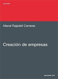 CREACION DE EMPRESAS | 9788483018323 | RAJADELL, MANEL | Llibres.cat | Llibreria online en català | La Impossible Llibreters Barcelona