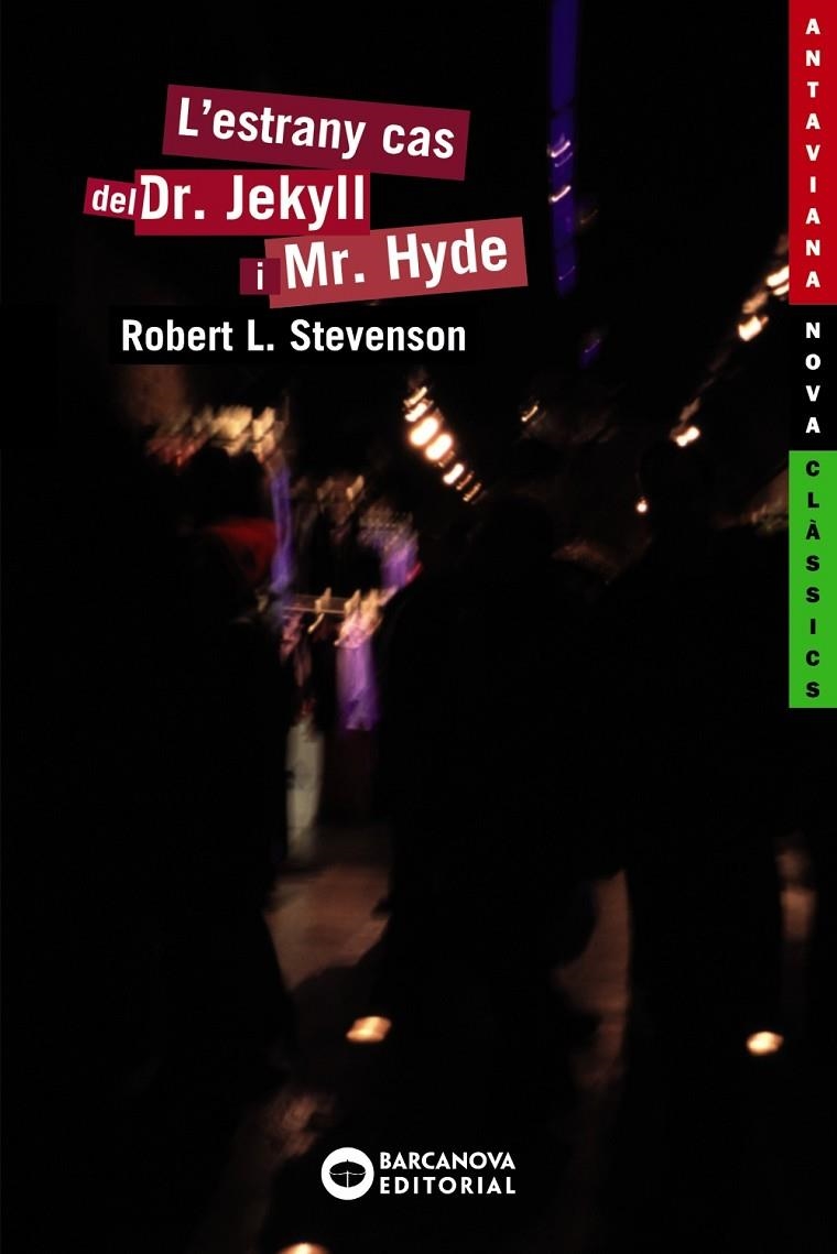 ESTRANY CAS DEL DR. JEKYLL I MR. HYDE | 9788448919139 | STEVENSON, ROBERT.L | Llibres.cat | Llibreria online en català | La Impossible Llibreters Barcelona