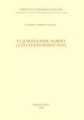 JURISTA PERE ALBERT I LES COMMEMORACIONS, EL | 9788472838291 | FERRAN I PLANAS, ELISABET | Llibres.cat | Llibreria online en català | La Impossible Llibreters Barcelona