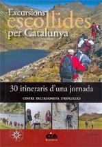 Excursions escollides per Catalunya. 30 itineraris d'una jornada | 9788493497231 | Centre Excursionista d'Esplugues | Llibres.cat | Llibreria online en català | La Impossible Llibreters Barcelona