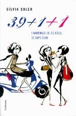 39+1+1. És fàcil enamorar-se si sap | 9788466407373 | Soler i Guasch, Sílvia | Llibres.cat | Llibreria online en català | La Impossible Llibreters Barcelona