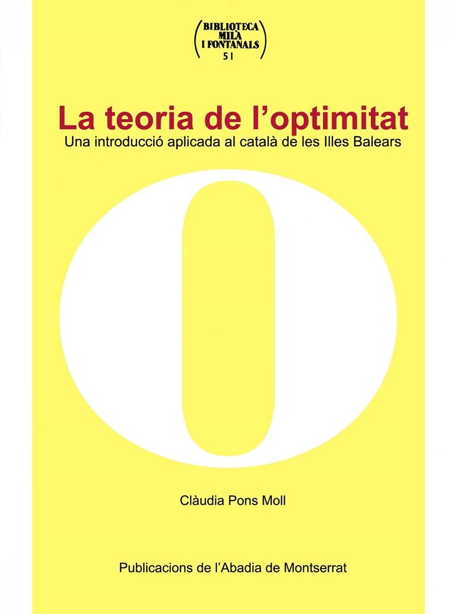 TEORIA DE L'OPTIMITAT, LA.UNA INTRODUCCIO APLICADA AL CATALA | 9788484158721 | PONS, CLAUDIA | Llibres.cat | Llibreria online en català | La Impossible Llibreters Barcelona