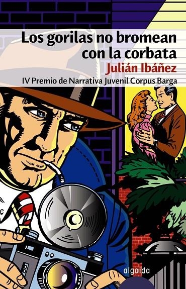 GORILAS NO BROMEAN CON LA CORBATA, LOS | 9788484339359 | IBAÑEZ, JULIAN | Llibres.cat | Llibreria online en català | La Impossible Llibreters Barcelona