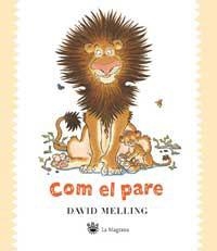 Com el pare | 9788478717828 | Melling, David | Llibres.cat | Llibreria online en català | La Impossible Llibreters Barcelona