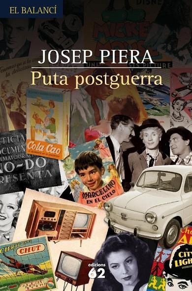 Puta postguerra | 9788429759679 | Piera, Josep | Llibres.cat | Llibreria online en català | La Impossible Llibreters Barcelona