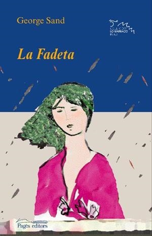 La fadeta | 9788497794671 | Sand, George | Llibres.cat | Llibreria online en català | La Impossible Llibreters Barcelona