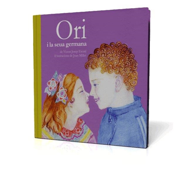 ORI I LA SEUA GERMANA | 9788493356361 | ESCARTI, VICENT JOSEP | Llibres.cat | Llibreria online en català | La Impossible Llibreters Barcelona