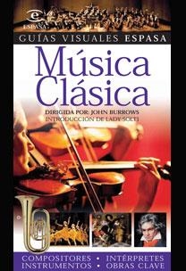 MUSICA CLASICA ( GUIAS VISUALES) | 9788467020984 | Espasa Calpe | Llibres.cat | Llibreria online en català | La Impossible Llibreters Barcelona