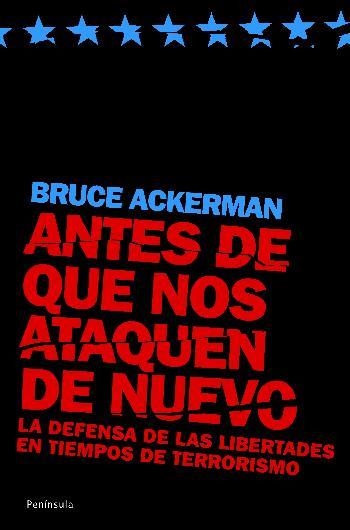 ANTES DE QUE NOS ATAQUEN DE NUEVO | 9788483077597 | ACKERMAN, BRUCE | Llibres.cat | Llibreria online en català | La Impossible Llibreters Barcelona