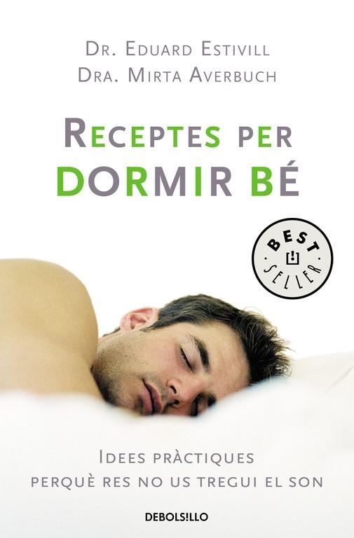 RECEPTES PER DORMIR BE | 9788483463253 | ESTIVILL, EDUARD | Llibres.cat | Llibreria online en català | La Impossible Llibreters Barcelona