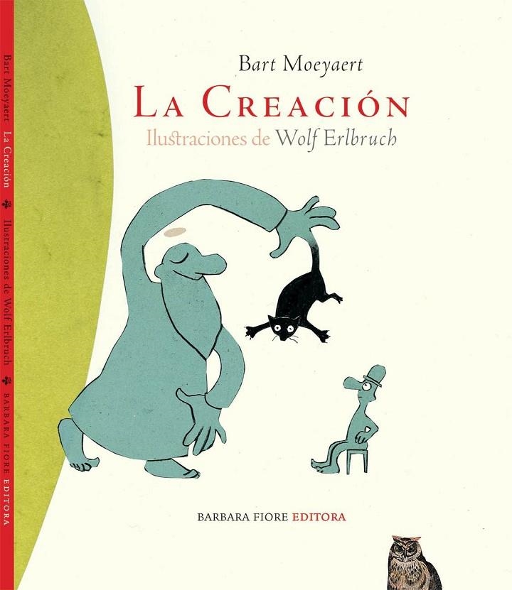 CREACION, LA | 9788493481100 | MOEYAERT, BART/ERLBRUCH, WOLF | Llibres.cat | Llibreria online en català | La Impossible Llibreters Barcelona