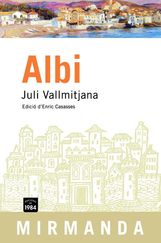 Albi | 9788496061835 | Vallmitjana, Juli | Llibres.cat | Llibreria online en català | La Impossible Llibreters Barcelona