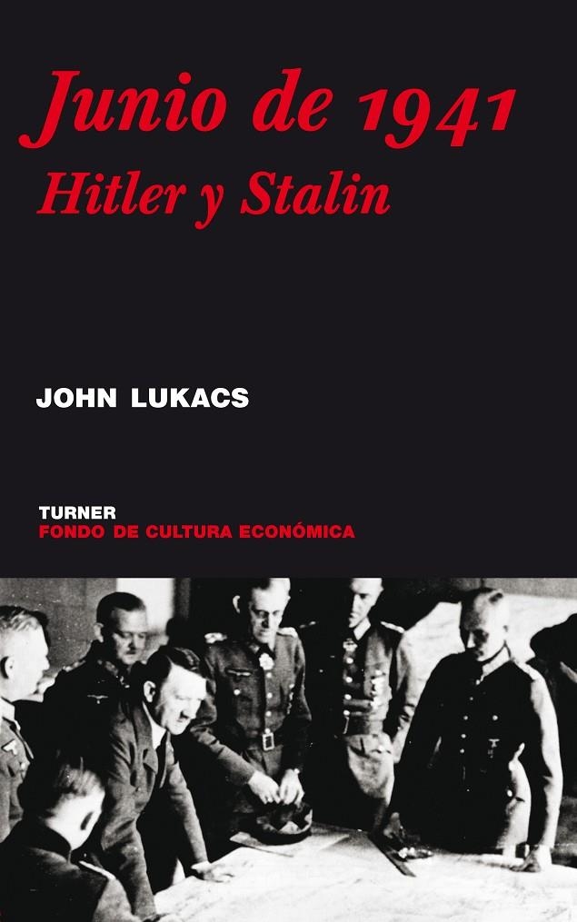 JUNIO DE 1941 HITLER Y STALIN | 9788475067858 | LUKACS, JOHN | Llibres.cat | Llibreria online en català | La Impossible Llibreters Barcelona