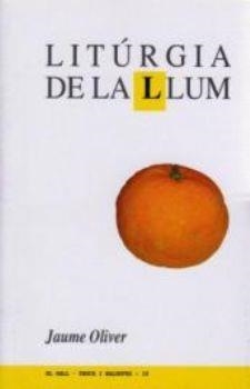 Litúrgia de la llum | 9788495232984 | Oliver i Jaume, Jaume | Llibres.cat | Llibreria online en català | La Impossible Llibreters Barcelona