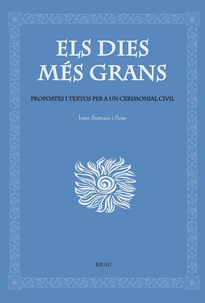 DIES MES GRANS, ELS | 9788495946614 | SURROCA ISENS, JOAN | Llibres.cat | Llibreria online en català | La Impossible Llibreters Barcelona