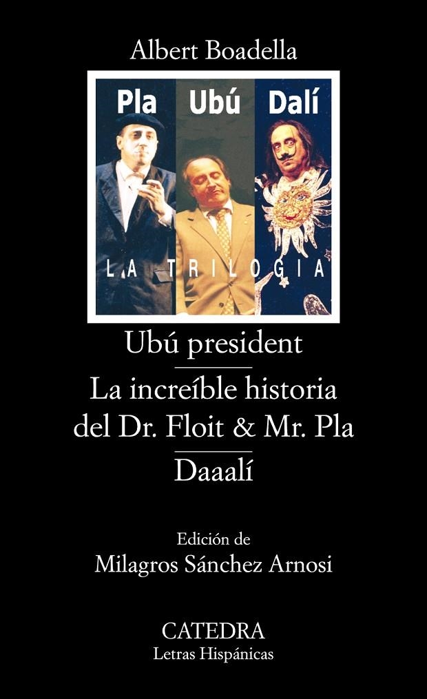 UBU PRESIDENT ; LA INCREIBLE HISTORIA DEL DR. FLOIT & MR. PL | 9788437622811 | BOADELLA, ALBERT | Llibres.cat | Llibreria online en català | La Impossible Llibreters Barcelona