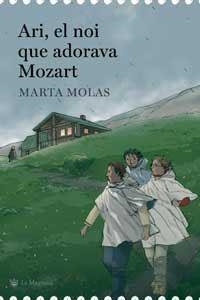 ARI, EL NOI QUE ADORAVA MOZART | 9788478716173 | MOLAS, MARTA | Llibres.cat | Llibreria online en català | La Impossible Llibreters Barcelona