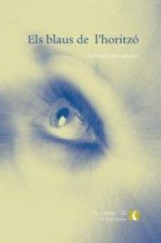 Els blaus de l'horitzó | 9788496608061 | Bennàssar, Sebastià | Llibres.cat | Llibreria online en català | La Impossible Llibreters Barcelona