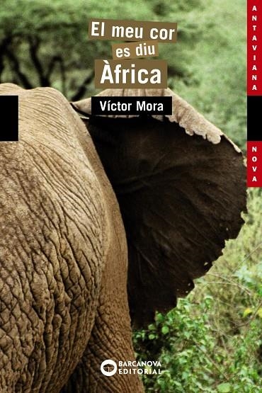 MEU COR ES DIU AFRICA, EL | 9788448919160 | Mora, Víctor | Llibres.cat | Llibreria online en català | La Impossible Llibreters Barcelona