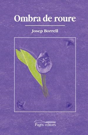 Ombra de roure | 9788497793773 | Borrell i Figuera, Josep | Llibres.cat | Llibreria online en català | La Impossible Llibreters Barcelona