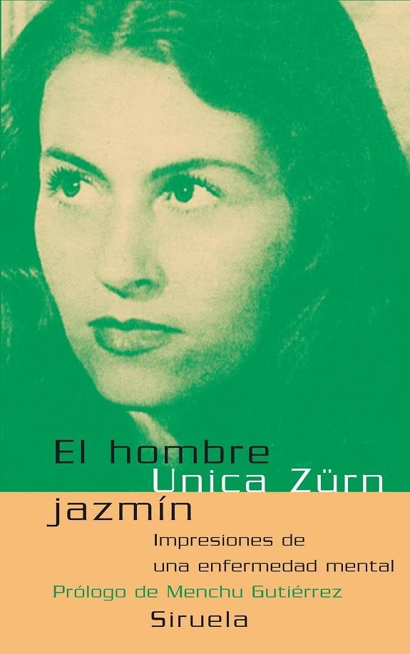 HOMBRE JAZMIN : IMPRESIONES DE UNA ENFERMEDAD MENTAL,EL | 9788478449705 | ZÜRN, UNICA (1916-1970) | Llibres.cat | Llibreria online en català | La Impossible Llibreters Barcelona