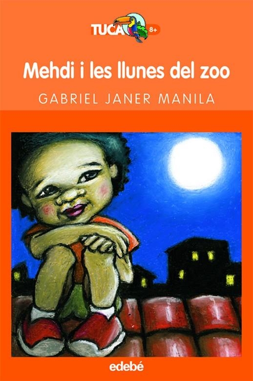 MEHDI I LES LLUNES DEL ZOO | 9788423676484 | JANER MANILA, GABRIEL (1940- ) | Llibres.cat | Llibreria online en català | La Impossible Llibreters Barcelona