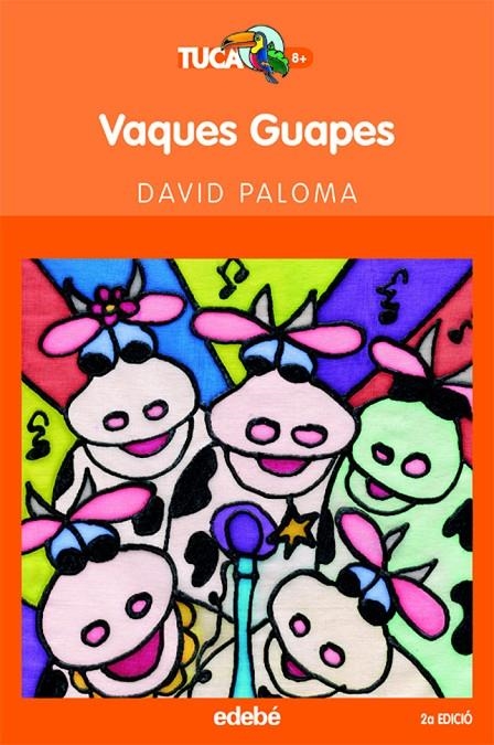 VAQUES GUAPES | 9788423677252 | PALOMA I SANLLEHI, DAVID | Llibres.cat | Llibreria online en català | La Impossible Llibreters Barcelona