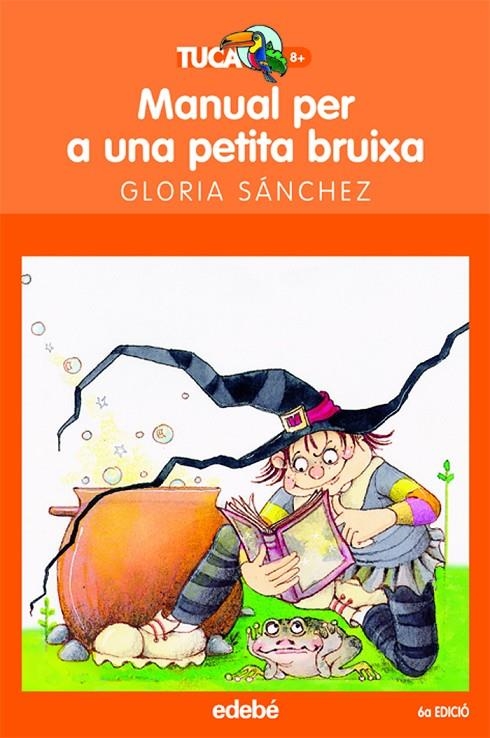 MANUAL PER A UNA PETITA BRUIXA | 9788423677245 | SANCHEZ, GLORIA (1958- ) | Llibres.cat | Llibreria online en català | La Impossible Llibreters Barcelona