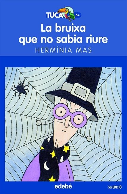 BRUIXA QUE NO SABIA RIURE, LA | 9788423677993 | MAS, HERMINIA (1960- ) | Llibres.cat | Llibreria online en català | La Impossible Llibreters Barcelona