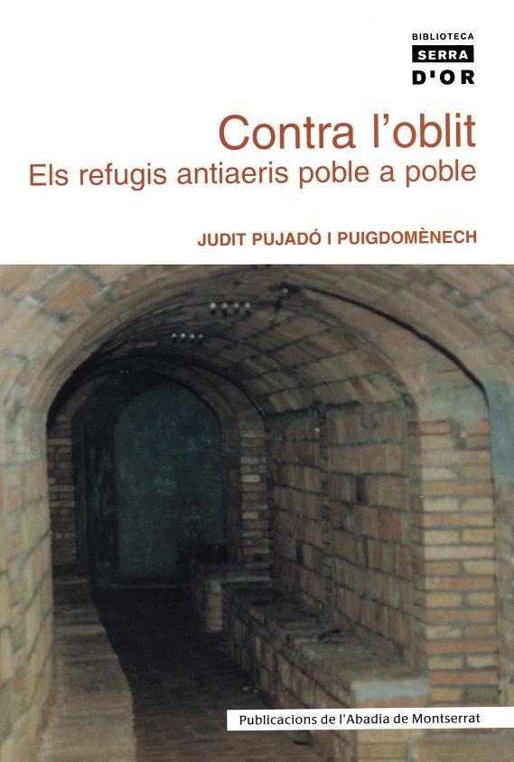 CONTRA L´OBLIT | 9788484157601 | PUJADÓ I PUIGDOMÉNECH, JUDIT | Llibres.cat | Llibreria online en català | La Impossible Llibreters Barcelona