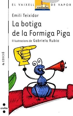 La botiga de la Formiga Piga | 9788466113007 | Teixidor, Emili | Llibres.cat | Llibreria online en català | La Impossible Llibreters Barcelona