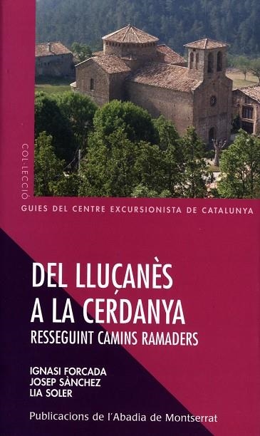 Del lluçanès a la Cerdanya. Resseguint camins ramaders | 9788484157564 | Diversos autors | Llibres.cat | Llibreria online en català | La Impossible Llibreters Barcelona