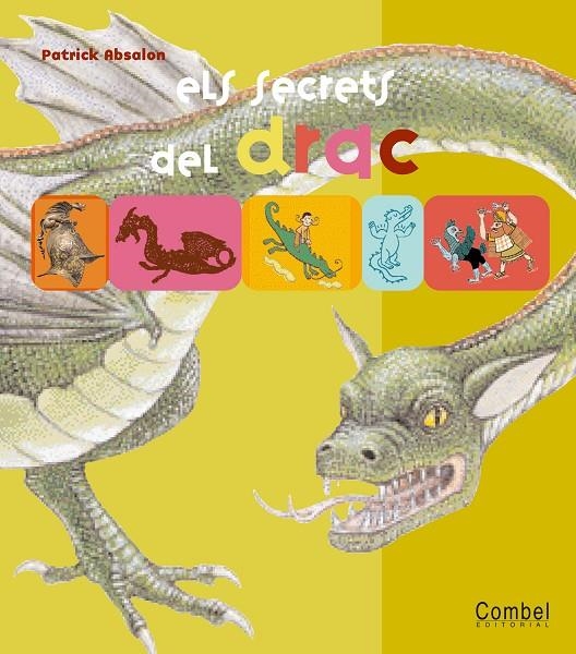 Els secrets del drac | 9788498250404 | Absalon, Patrick | Llibres.cat | Llibreria online en català | La Impossible Llibreters Barcelona