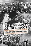 Trencant el silenci | 9788496499386 | Vilarnau, Joaquim | Llibres.cat | Llibreria online en català | La Impossible Llibreters Barcelona