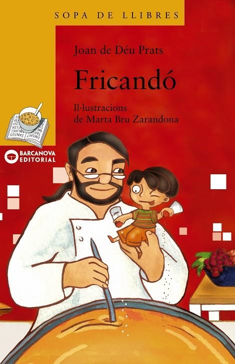 FRICANDO | 9788448918828 | DE DÉU PRATS, JOAN | Llibres.cat | Llibreria online en català | La Impossible Llibreters Barcelona