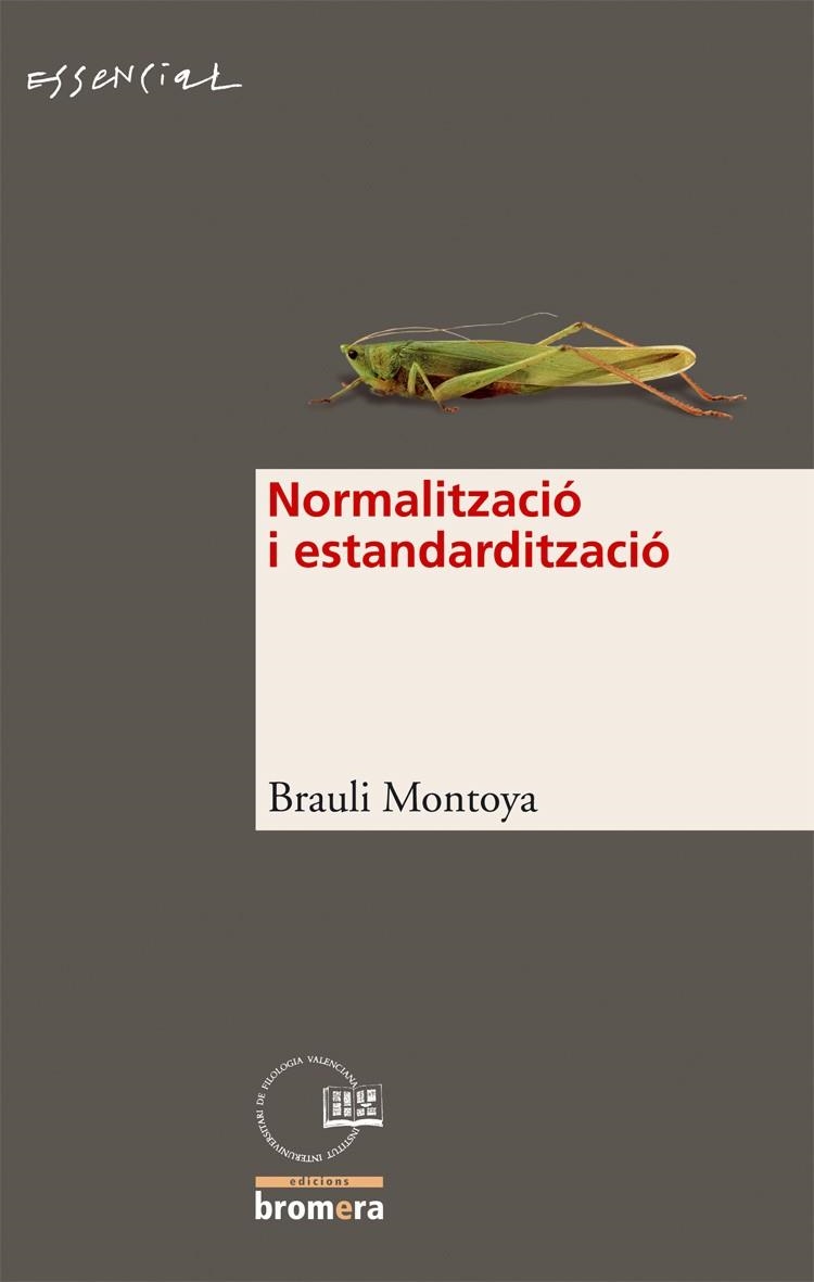 Normalització i estandardització | 9788498240443 | Montoya Abat, Brauli | Llibres.cat | Llibreria online en català | La Impossible Llibreters Barcelona