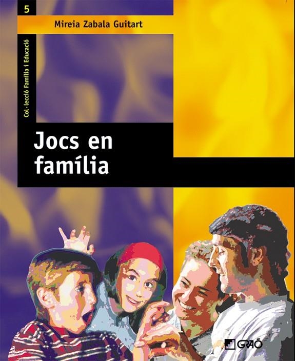 JOCS EN FAMÍLIA | 9788478274161 | ZABALA I GUITART, MIREIA | Llibres.cat | Llibreria online en català | La Impossible Llibreters Barcelona